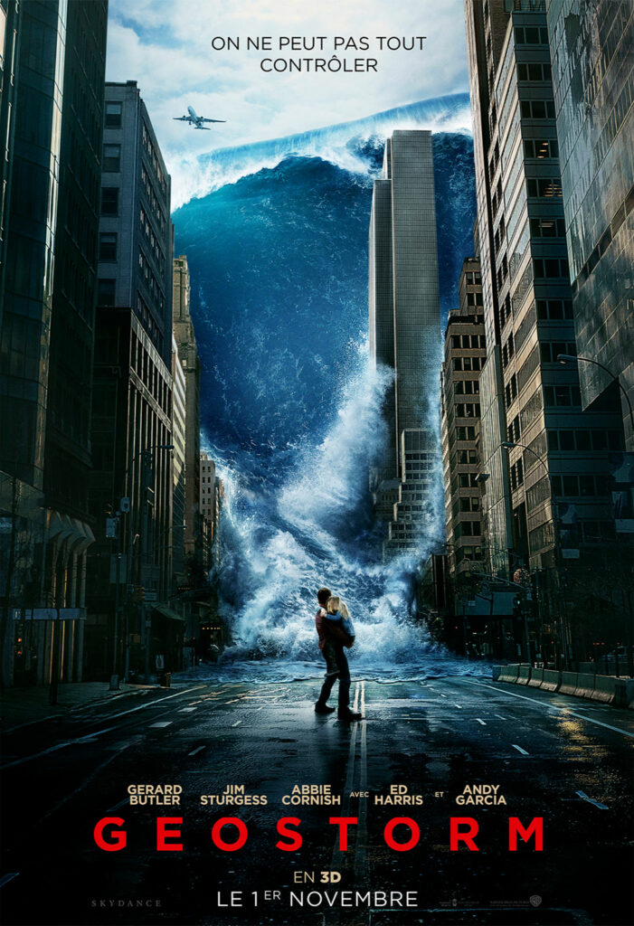 Sur Sciencefictiologie.fr, deux ou trois choses que « GEOSTORM », le film de Dean Devlin, aurait à nous dire sur demain…